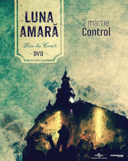 Luna Amară Lansare DVD "Live la Conti"